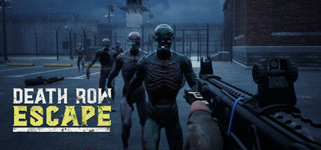 Death Row Escape