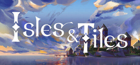 板块群岛/Isles & Tiles