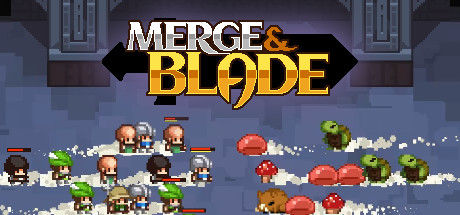 合成与刀片/Merge & Blade