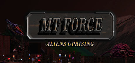 MT Force Aliens Uprising封面