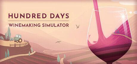 酿造物语 (Hundred Days - Winemaking Simulator)封面