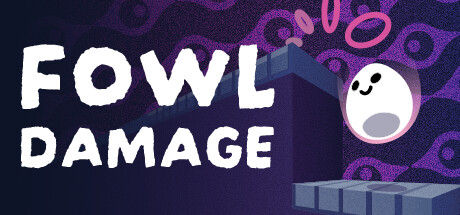 蛋落伤害 Fowl Damage