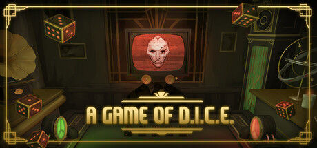 A Game of D.I.C.E.