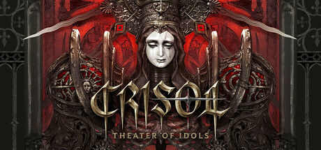 炼魂之地：神偶剧院/Crisol: Theater of Idols