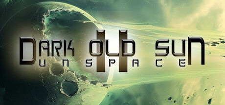黑暗古阳2：无界空间/Dark Old Sun II: Unspace封面
