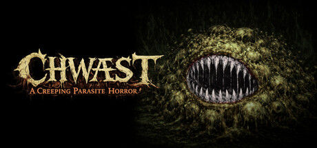 CHWÆST: A Creeping Parasite Horror