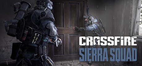 穿越火线：塞拉小队/Crossfire: Sierra Squad