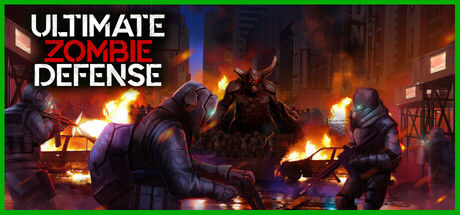 终极僵尸防御/Ultimate Zombie Defense