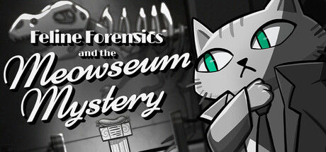Feline Forensics and the Meowseum Mystery